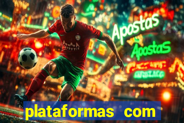 plataformas com jogo demo